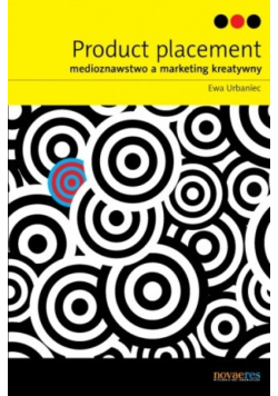 Product placement Medioznawstwo a marketing kreatywny