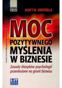 Moc pozytywnego myślenia w biznesie