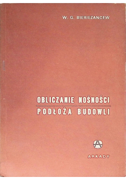 Obliczanie nośności podłoża budowli