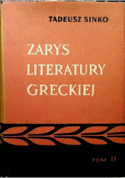 Zarys literatury greckiej  Tom II