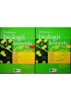 Podstawy biologii komórki Tom 1 i 2