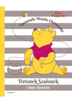 Kubuś i Przyjaciele Dzionek Szalonek i inne historie