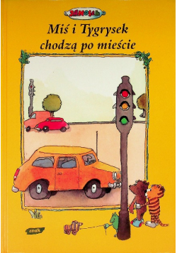 Miś i tygrysek chodzą po mieście