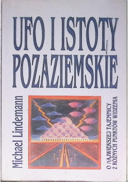 Ufo i istoty pozaziemskie