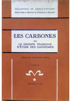 Les carbones Tome I