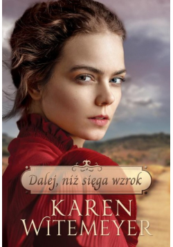Dalej, niż sięga wzrok