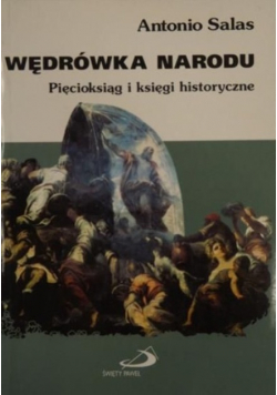 Wędrówka narodu Pięcioksiąg i księgi historyczne