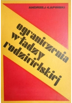 Ograniczenia władzy rodzicielskiej