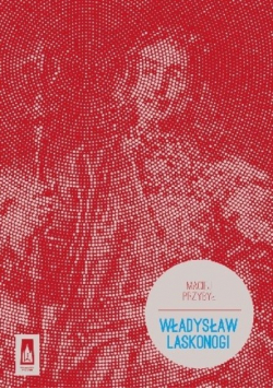 Władysław Laskonogi