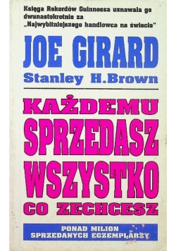 Każdemu sprzedasz wszystko co zechcesz