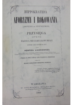 Hipokratesa Aforyzmy i Rokowania oraz Przysięga