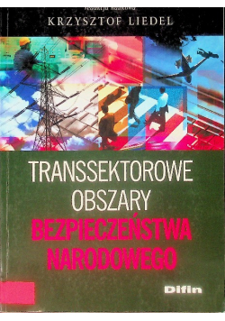 Transsektorowe obszary bezpieczeństwa narodowego