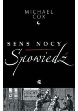 Sens nocy Spowiedź