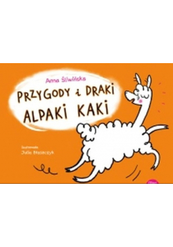 Przygody i draki alpaki Kaki