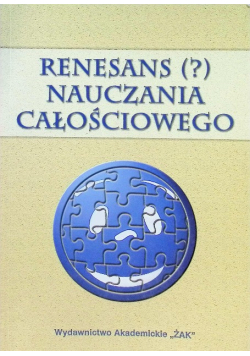 Renesans nauczania całościowego