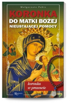Koronka do Matki Bożej Nieustającej Pomocy