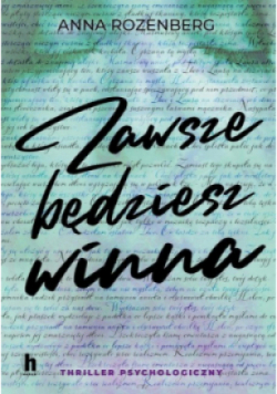 Zawsze będziesz winna