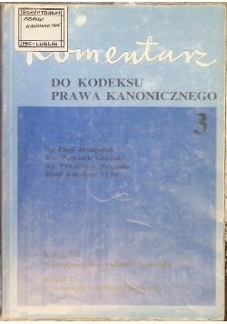 Komentarz do kodeksu prawa kanonicznego Tom III
