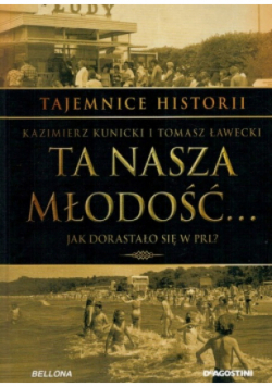 Ta nasza młodość