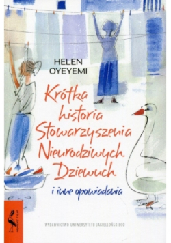 Krótka historia Stowarzyszenia Nieurodziwych Dziewuch