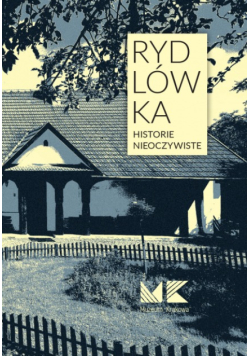 Rydlówka. Historie nieoczywiste