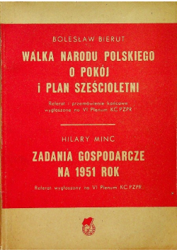 Walka narodu polskiego o pokój i plan sześcioletni