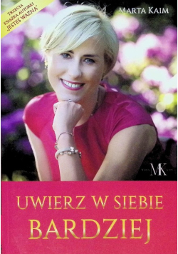 Uwierz w siebie bardziej