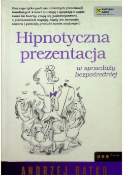 Hipnotyczna prezentacja w sprzedaży bezpośredniej