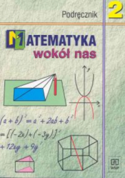 Podręcznik  Matematyka wokół nas Tom 2