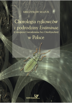 Chorologia ryjkowców z podrodziny Entiminae (Coleoptera Curculionidae bez Otiorhynchini) w Polsce
