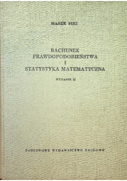 Rachunek prawdopodobieństwa i statystyka matematyczna