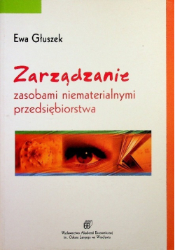 Zarządzanie zasobami niematerialnymi przedsiębiorstwa