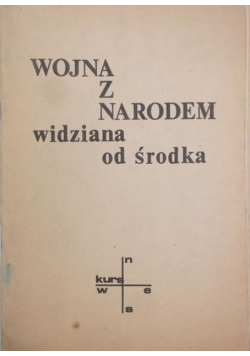 Wojna z narodem widziana od środka