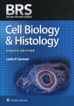 Board Review Series Cell Biology & Histology