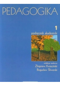Pedagogika Tom 1 Podręcznik akademicki