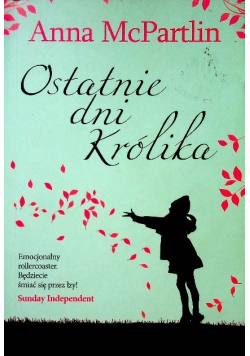 Ostatnie dni Królika