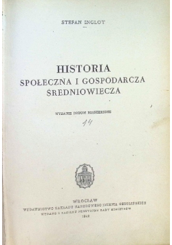 Historia społeczna i gospodarcza średniowiecza 1949 r.