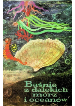Baśnie z dalekich mórz i oceanów