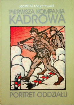 Pierwsza kompania kadrowa