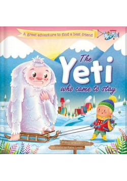 The Yeti who come to stay