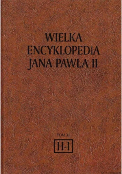 Wielka encyklopedia Jana Pawła II Tom 11