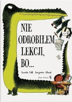Nie odrobiłem lekcji bo