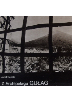 Z Archipelagu Gułag