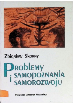 Problemy samopoznania i samorozwoju