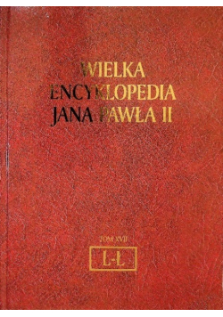 Wielka Encyklopedia Jana Pawła II Tom XVII