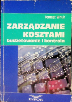 Zarządzanie kosztami budżetowanie i kontrola