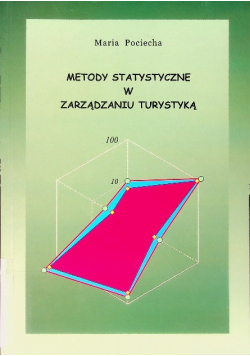 Metody statystyczne w zarządzaniu turystyką