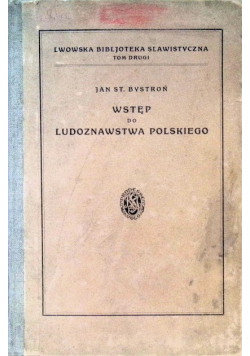 Wstęp do ludoznastwa polskiego 1926 r.
