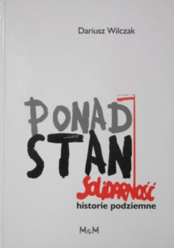 Ponad stan Solidarność
