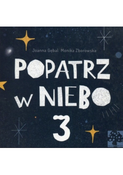 Popatrz w niebo 3